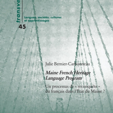 Maine French Heritage Language Program: Un