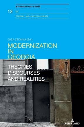 Modernization in Georgia: Theories, Discourses