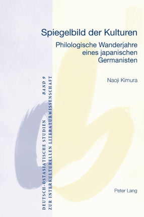 Spiegelbild der Kulturen: Philologische