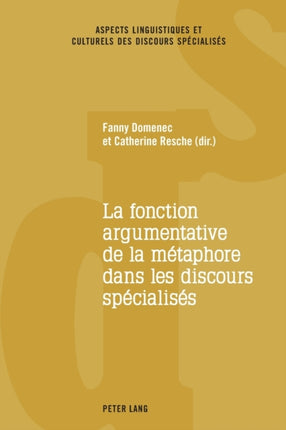 La fonction argumentative de la métaphore dans
