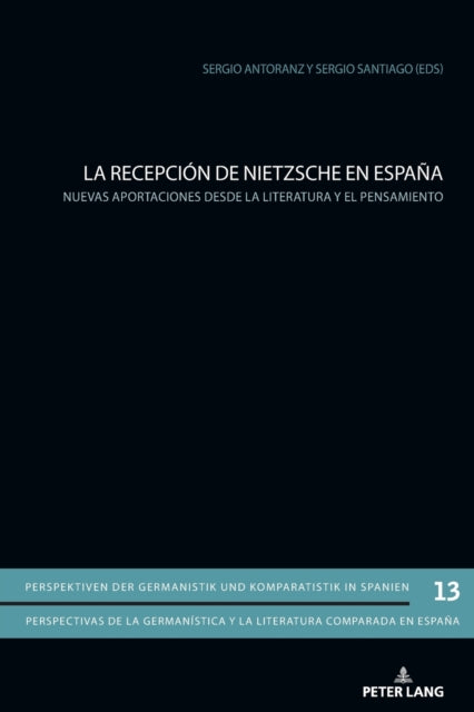 La recepción de Nietzsche en España: Nuevas