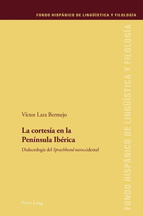 La cortesía en la Península Ibérica: