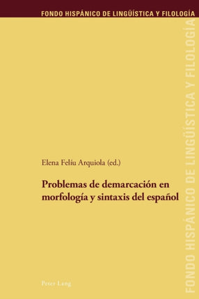 Problemas de demarcación en morfología y sintaxis
