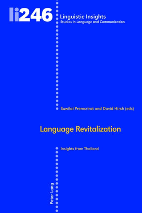 Language Revitalization: Insights from Thailand