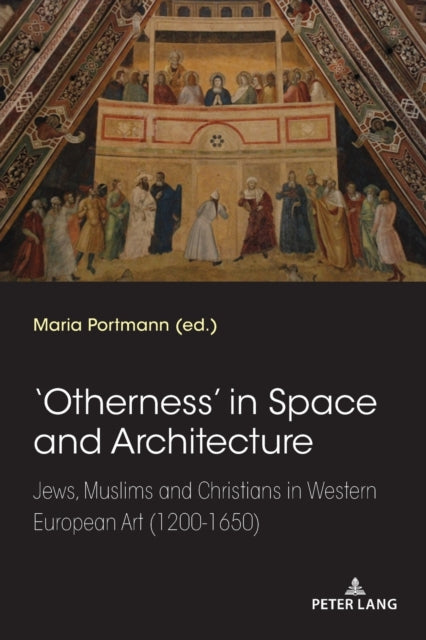 'Otherness’ in Space and Architecture: Jews,