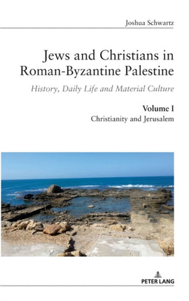 Jews and Christians in Roman-Byzantine Palestine