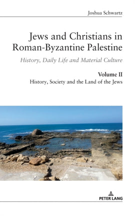 Jews and Christians in Roman-Byzantine Palestine