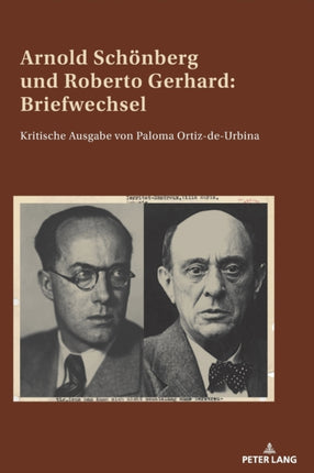 Arnold Schoenberg und Roberto Gerhard: