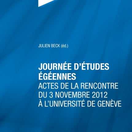 Journée d’études égéennes: Actes de la rencontre