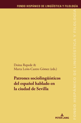 Patrones sociolingueísticos del español hablado en la ciudad de Sevilla