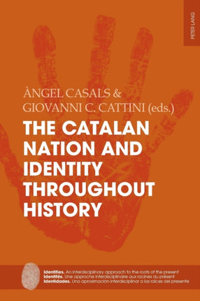 The Catalan Nation and Identity Throughout