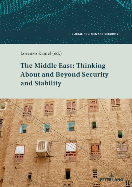 The Middle East: Thinking About and Beyond