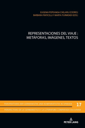 Representaciones del viaje: Metáforas, imágenes,