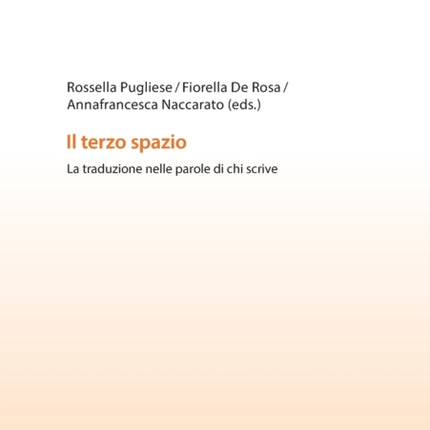Il terzo spazio: La traduzione nelle parole di