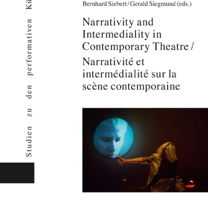 Narrativity and Intermediality in Contemporary