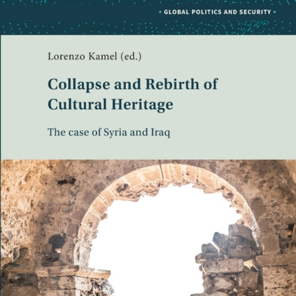 Collapse and Rebirth of Cultural Heritage: The