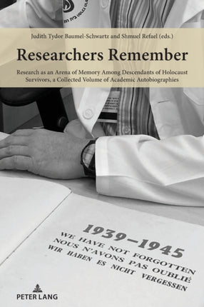 Researchers Remember: Research as an Arena of