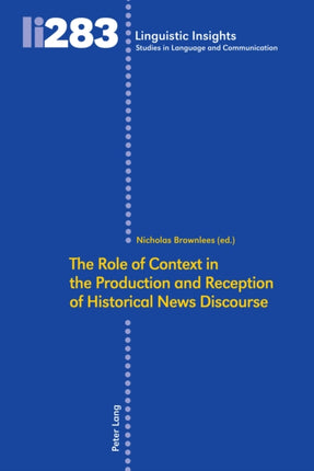 The Role of Context in the Production and
