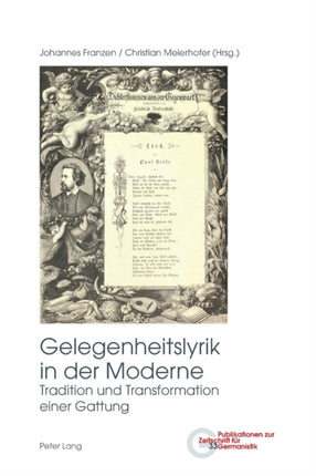 Gelegenheitslyrik in der Moderne: Tradition und