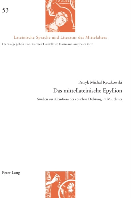 Das mittellateinische Epyllion: Studien zur