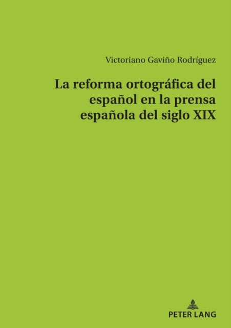 La reforma ortográfica del español en la prensa