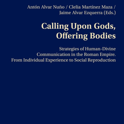 Calling Upon Gods Offering Bodies