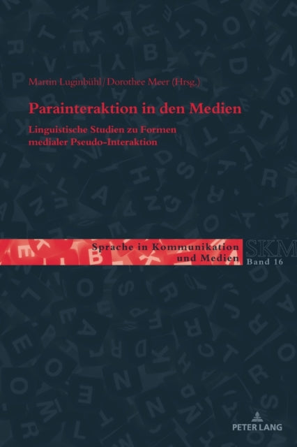Parainteraktion in den Medien: Linguistische