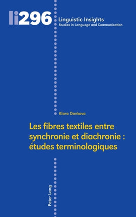 Les fibres textiles entre synchronie et
