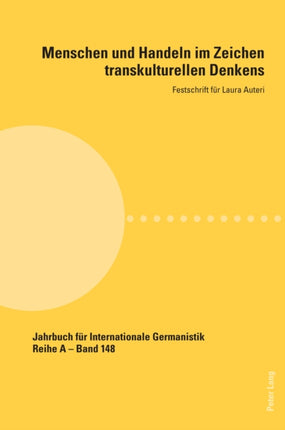 Menschen und Handeln im Zeichen transkulturellen