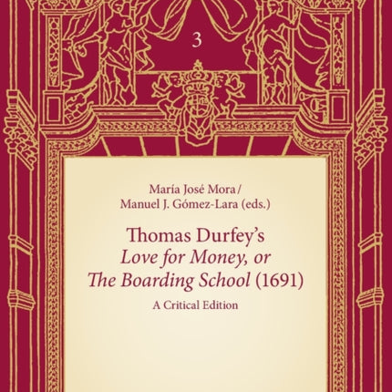 Thomas Durfey’s «Love for Money, or The Boarding