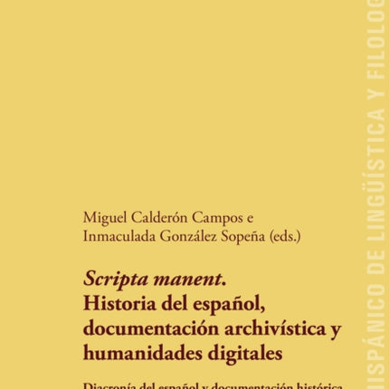 Scripta Manent. Historia del Español,