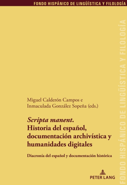 Scripta Manent. Historia del Español,