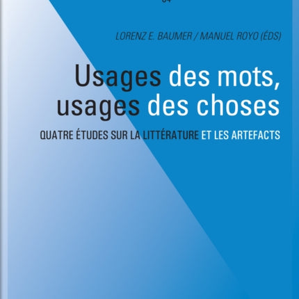 Usages des mots usages des choses