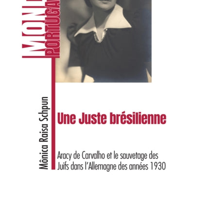Une Juste bresilienne
