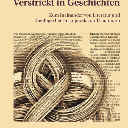 Verstrickt in Geschichten Zum Ineinander von