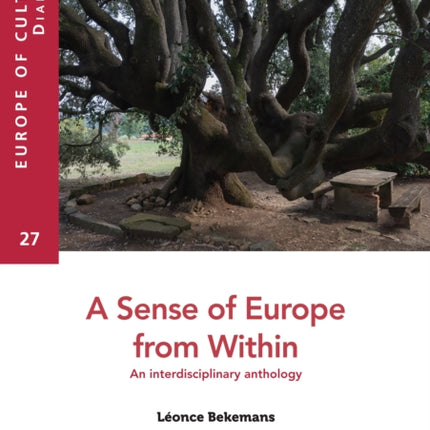 A Sense of Europe from Within