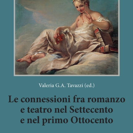 Le connessioni fra romanzo e teatro nel