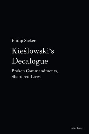 Kieslowskis Decalogue