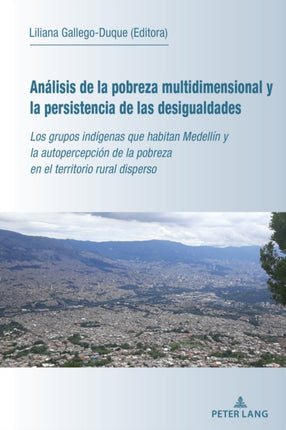 Analisis de la pobreza multidimensional y la