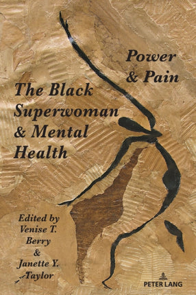 The Black Superwoman  Mental Health