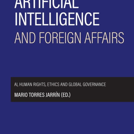 Artificial intelligence and foreign affairs