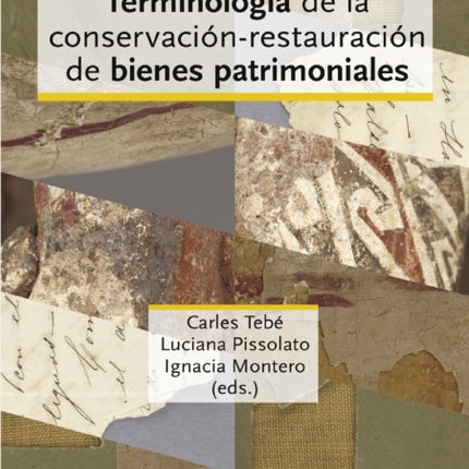 Terminología de la conservaciónrestauración de