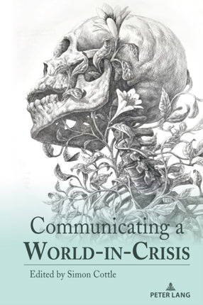 Communicating a WorldinCrisis