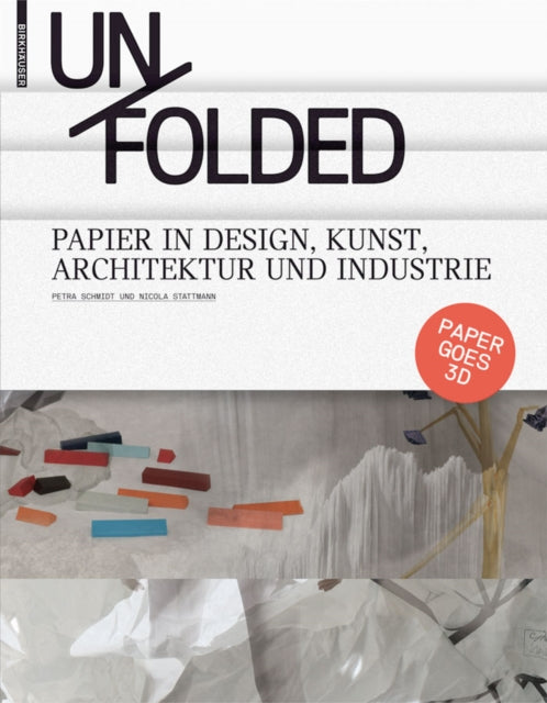 Unfolded Papier in Design Kunst Architektur und Industrie