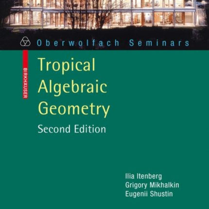 Tropical Algebraic Geometry