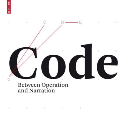 Code: Between Operation and Narration