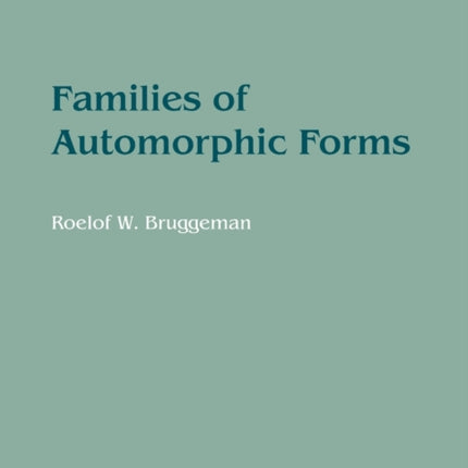 Families of Automorphic Forms