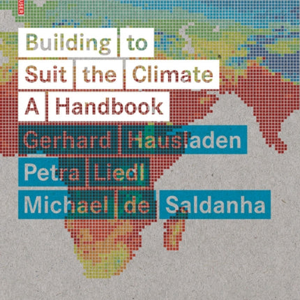 Building to Suit the Climate: A Handbook