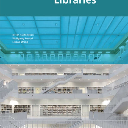 Libraries - A Design Manual