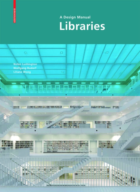 Libraries: A Design Manual